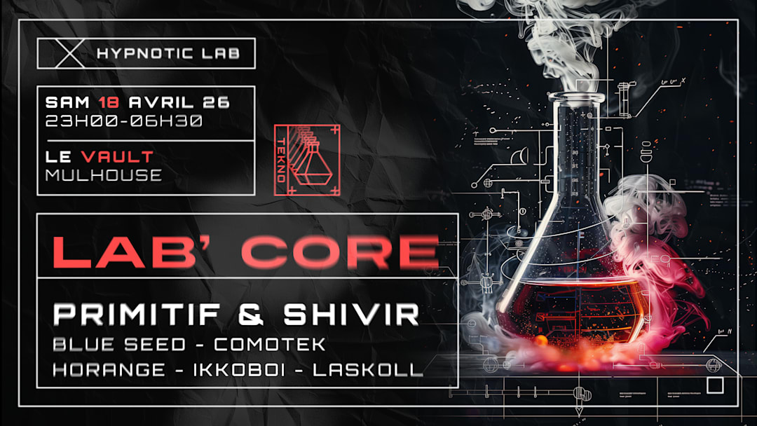 Hypnotic Lab W/ Primitif & Shivir and More