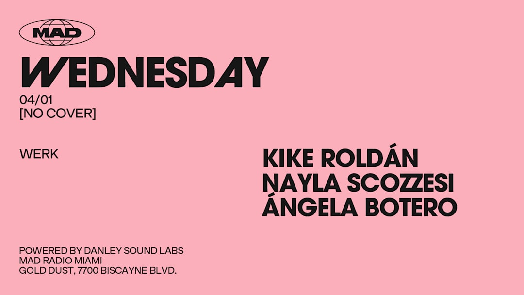 WERK: KIKE ROLDAN, NAYLA SCOZZESI, ÁNGELA BOTERO