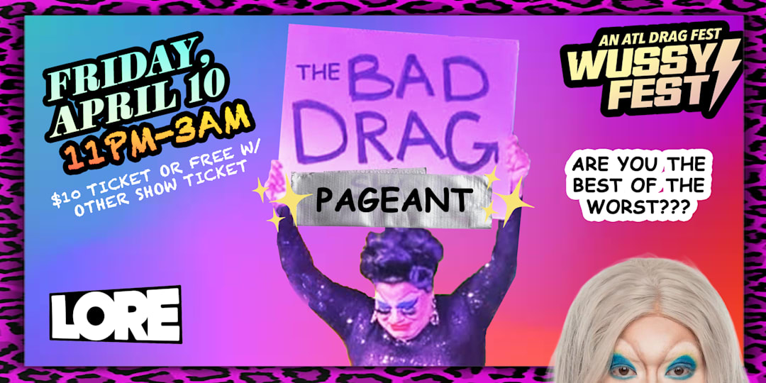 WussyFest 2026: The Bad Drag Pageant