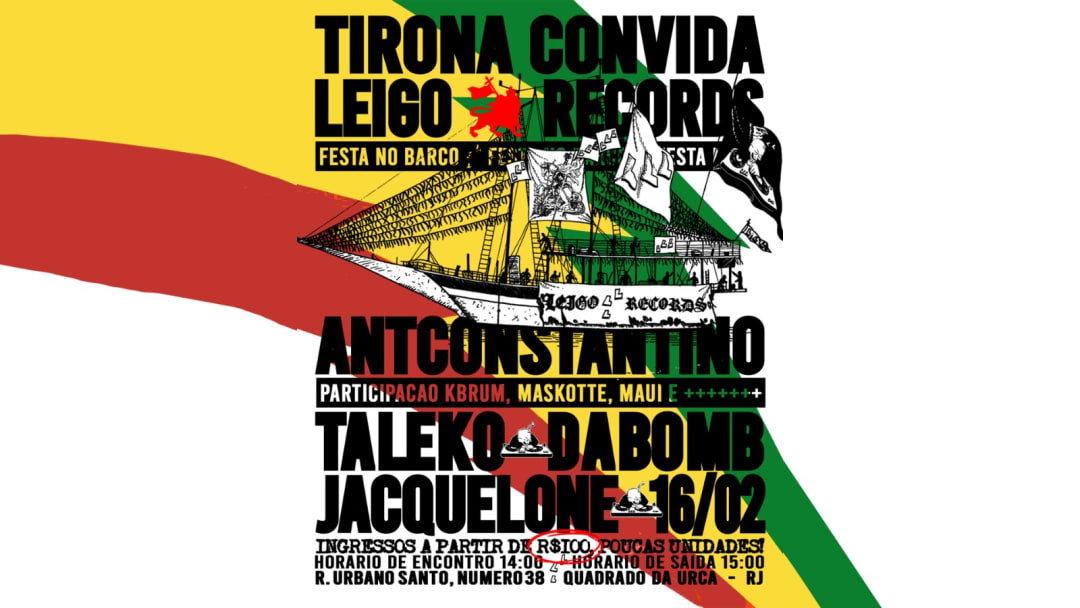 Tirona Boat convida Leigo Records