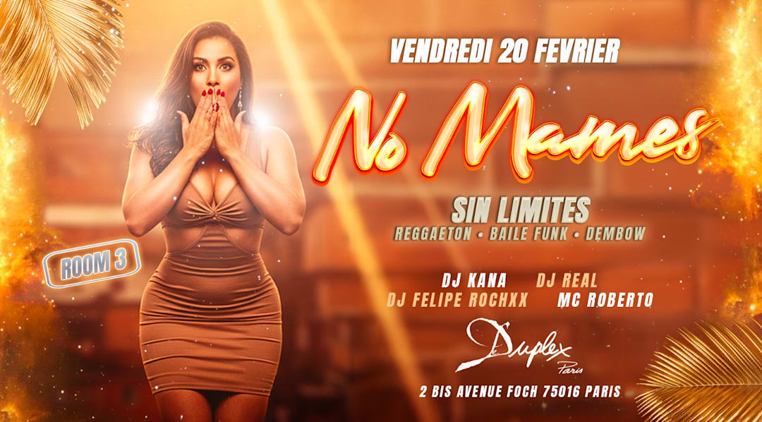 No Mames - Sin Limités "ROOM 3" | 20.02