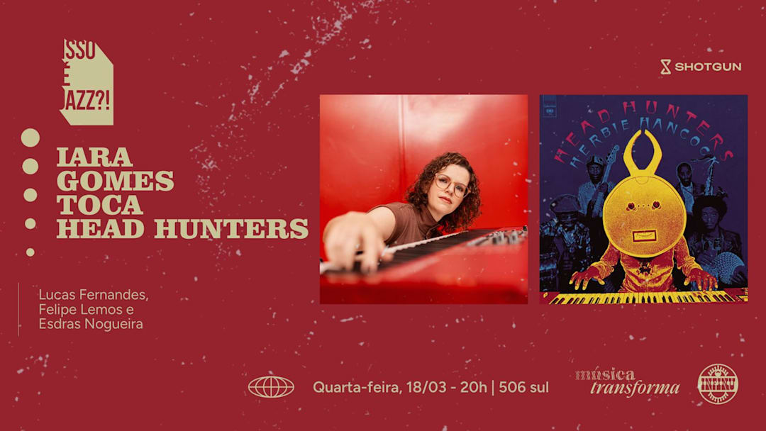 Copertina ufficiale dell'evento Isso é Jazz?! Iara Gomes toca Head Hunters