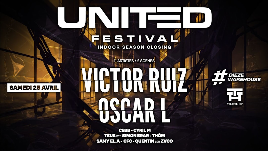 UNITED FESTIVAL : VICTOR RUIZ & OSCAR L