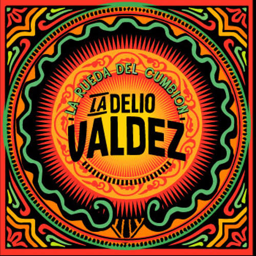La Delio Valdez