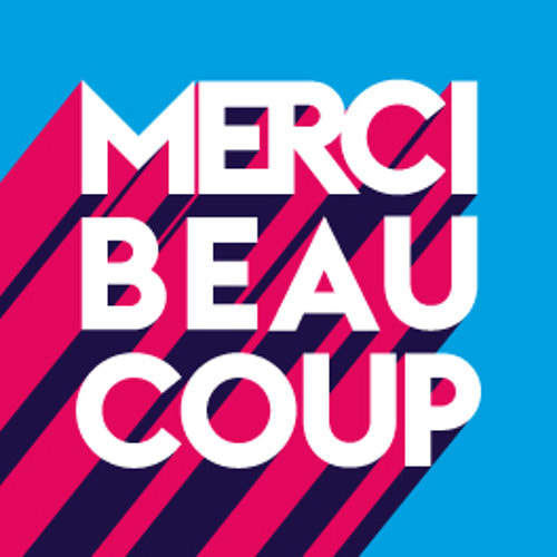 MERCI BEAUCOUP