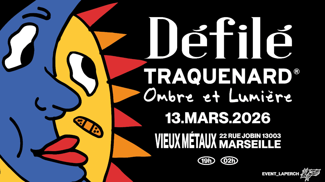 Défilé TRAQUENARD : Ombre & Lumière