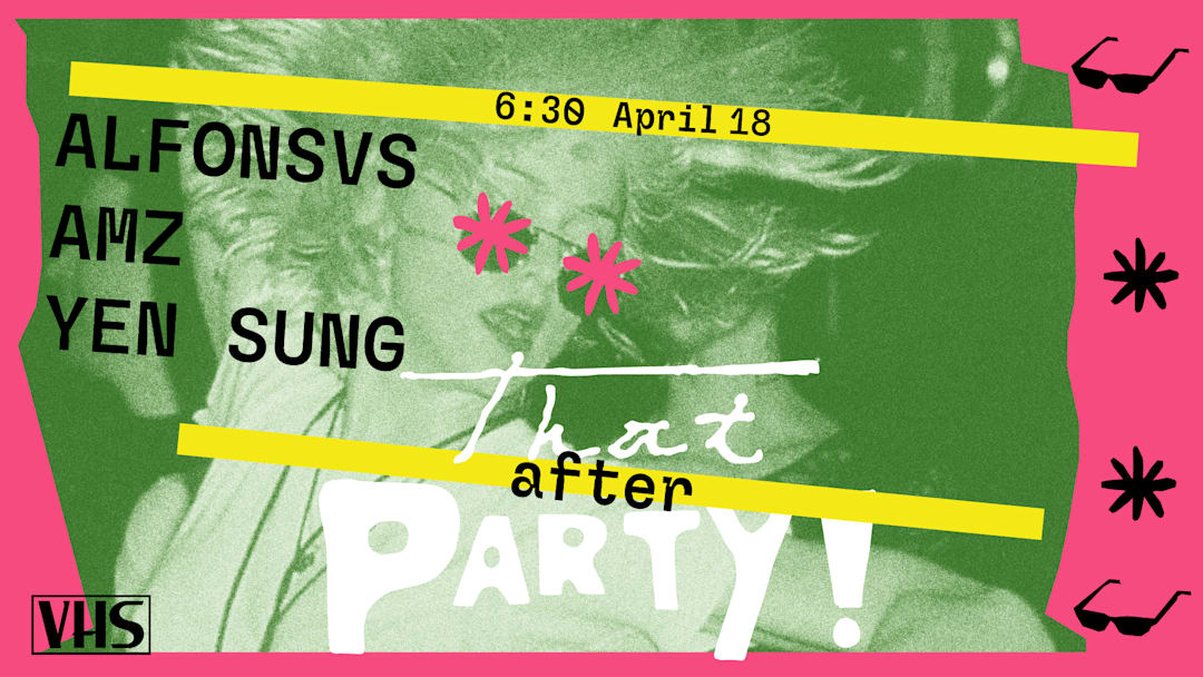 THAT (AFTER)PARTY! Alfonsvs - AZM - Yen Sung