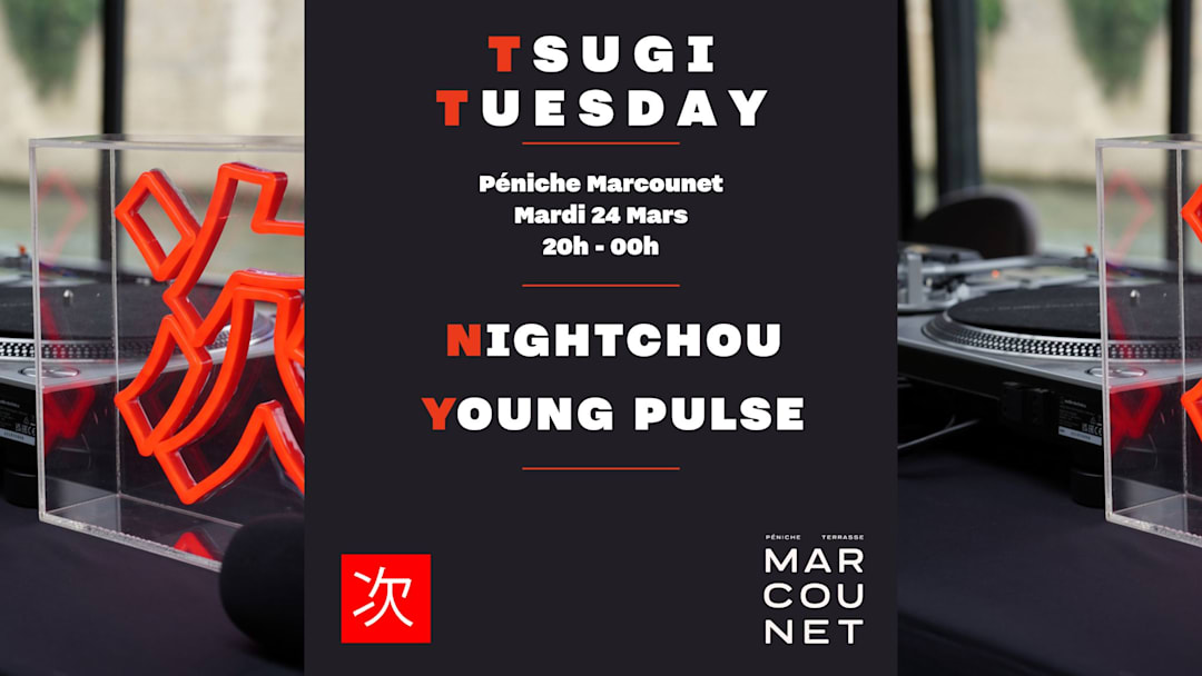 LAUNCH PARTY - TSUGI TUESDAY