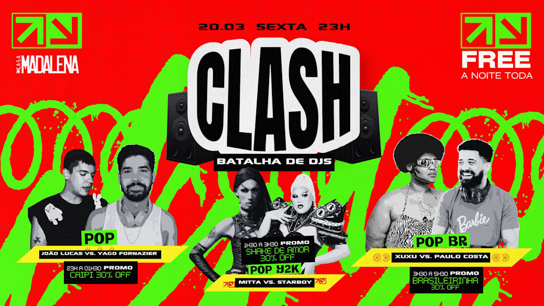 CLASH | BATALHA DJS | PROMOS ALL NIGHT | FREE*