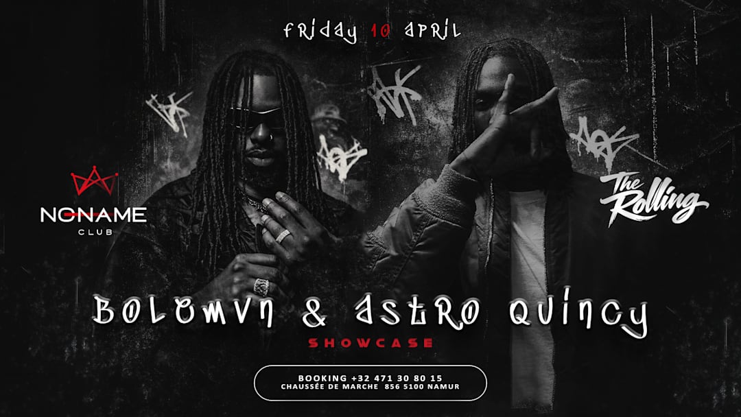The Rolling - BOLEMVN & Astro Quincy SHOWCASE