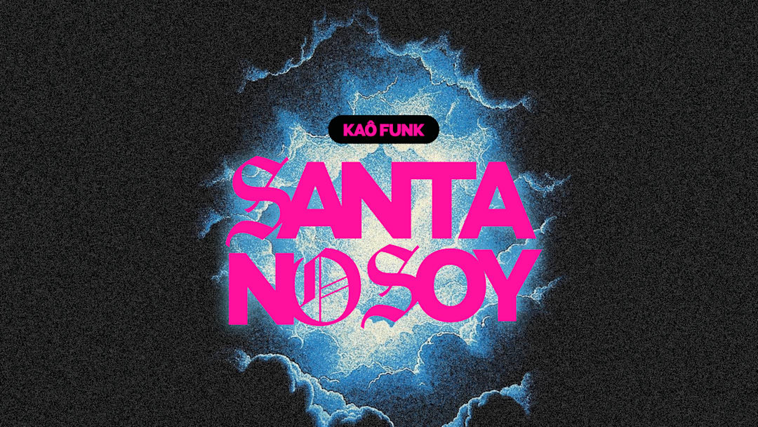 KAÔ FUNK: SANTA NO SOY