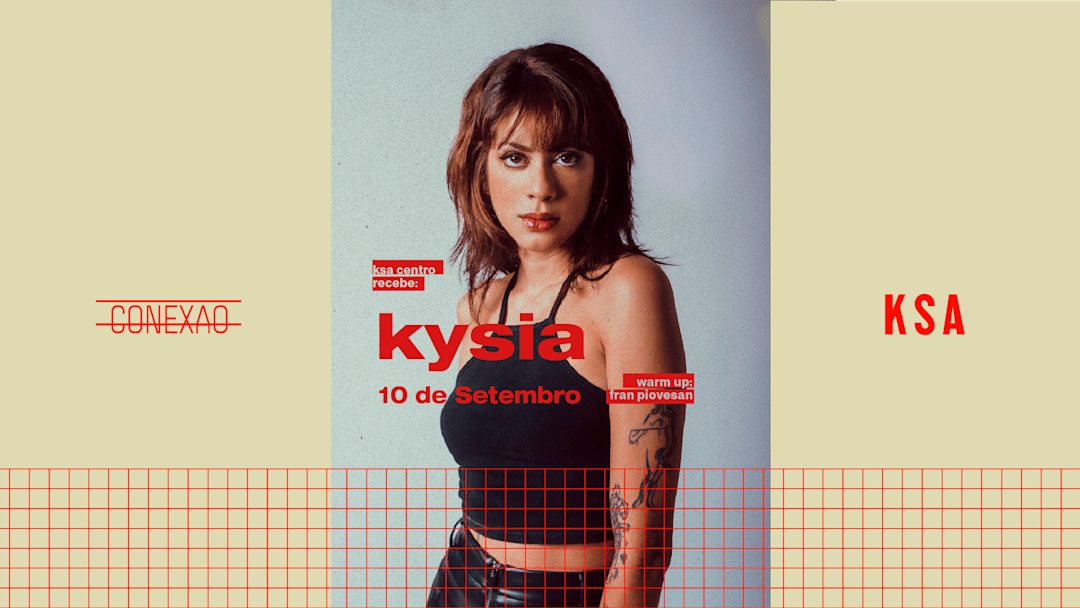 CONEXÃO KSA - QUINTA 10.09 - KYSIA