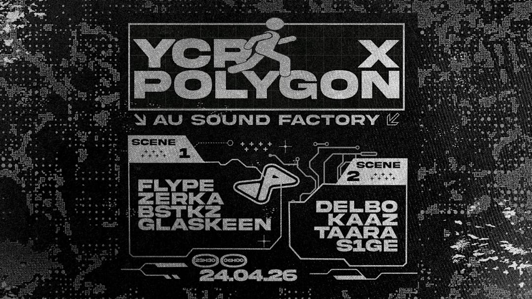 You Can Rave x Polygon au Sound Factory