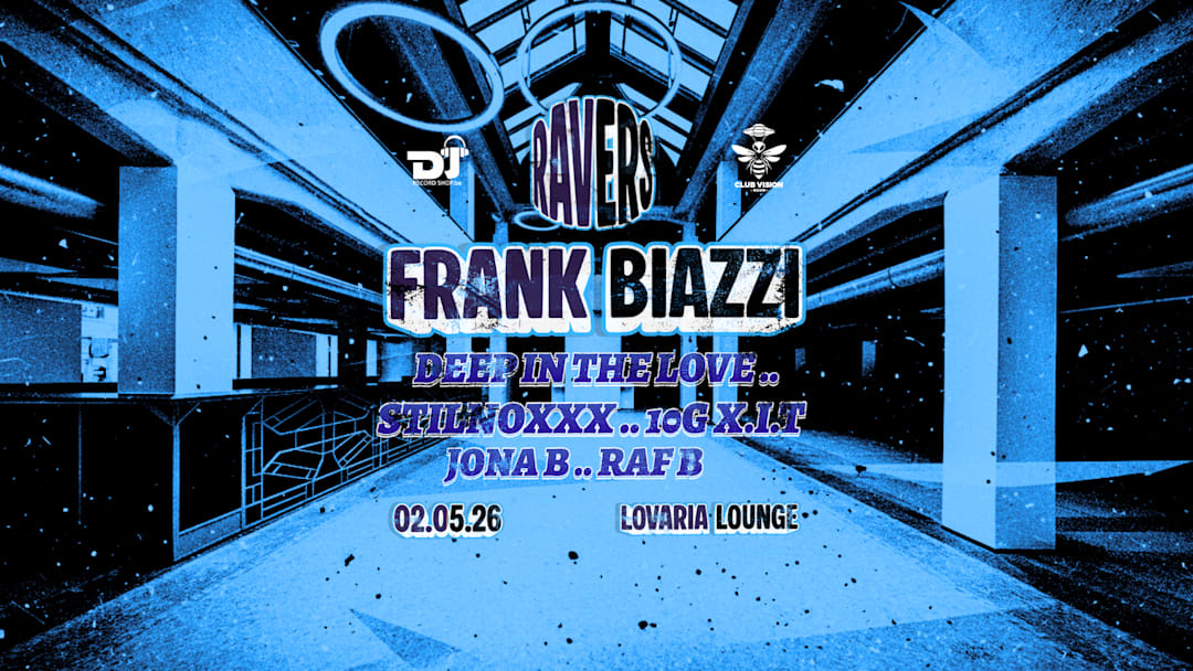 CLUB VISION X DJ RECORD SHOP PRESENT RAVERS/ FRANK BIAZZI