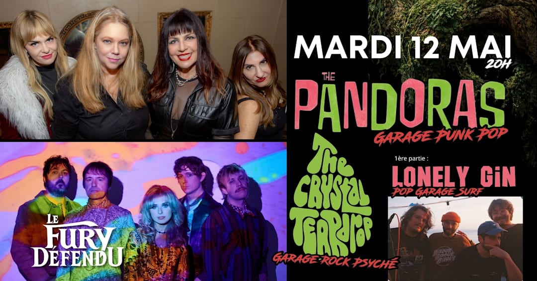 THE PANDORAS / Crystal Teardrop / Lonely Gin // Fury Défendu