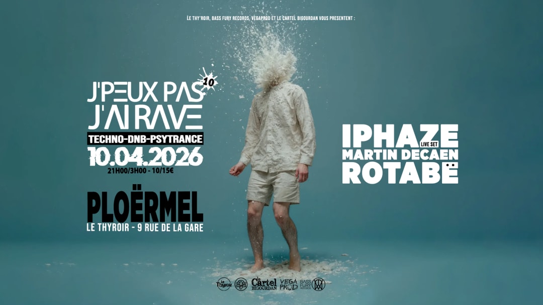 J'PEUX PAS J'AI RAVE #10