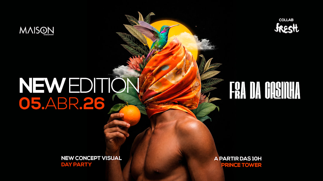 Fora da Casinha - Collab Fresh