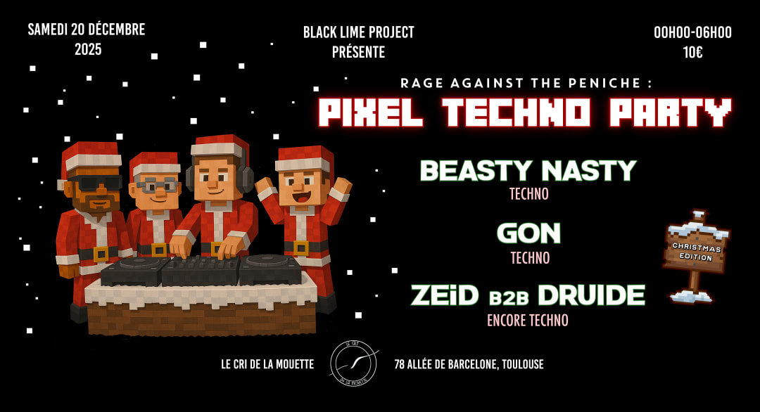 Rage Against The Péniche - PIXEL TECHNO PARTY - Xmas Edition