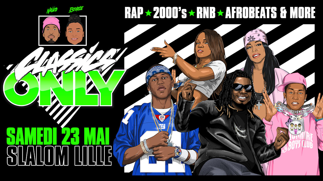 SLALOM : Classics Only (Rap - R&B Années 2000)