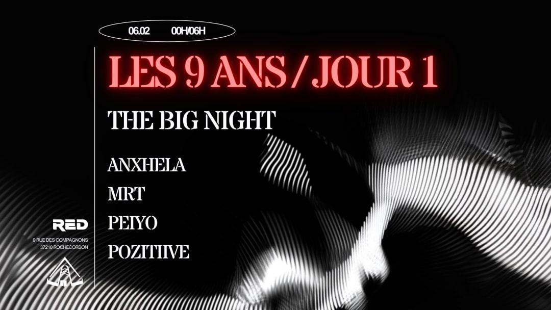 LES 9 ANS JOUR 1 : ANXHELA (THE BIG NIGHT)