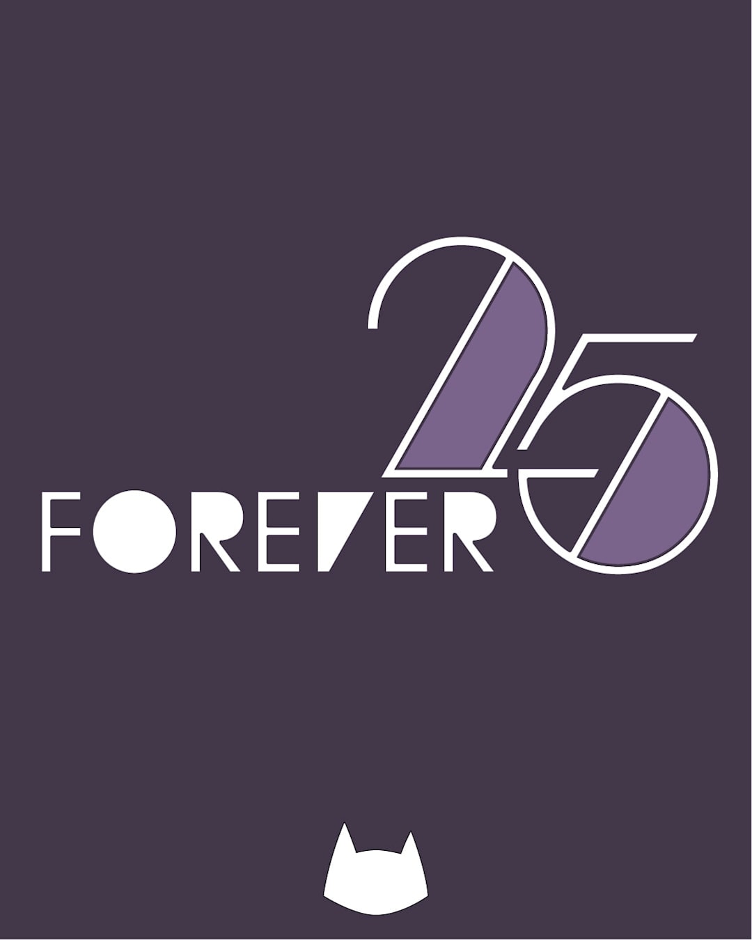 FOREVER 25 curated by Enorm in Form