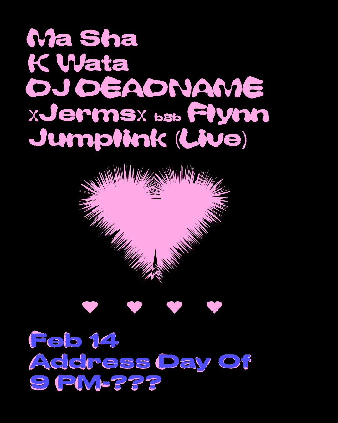 High Energy Theory: Ma Sha, K Wata, DJ DEADNAME