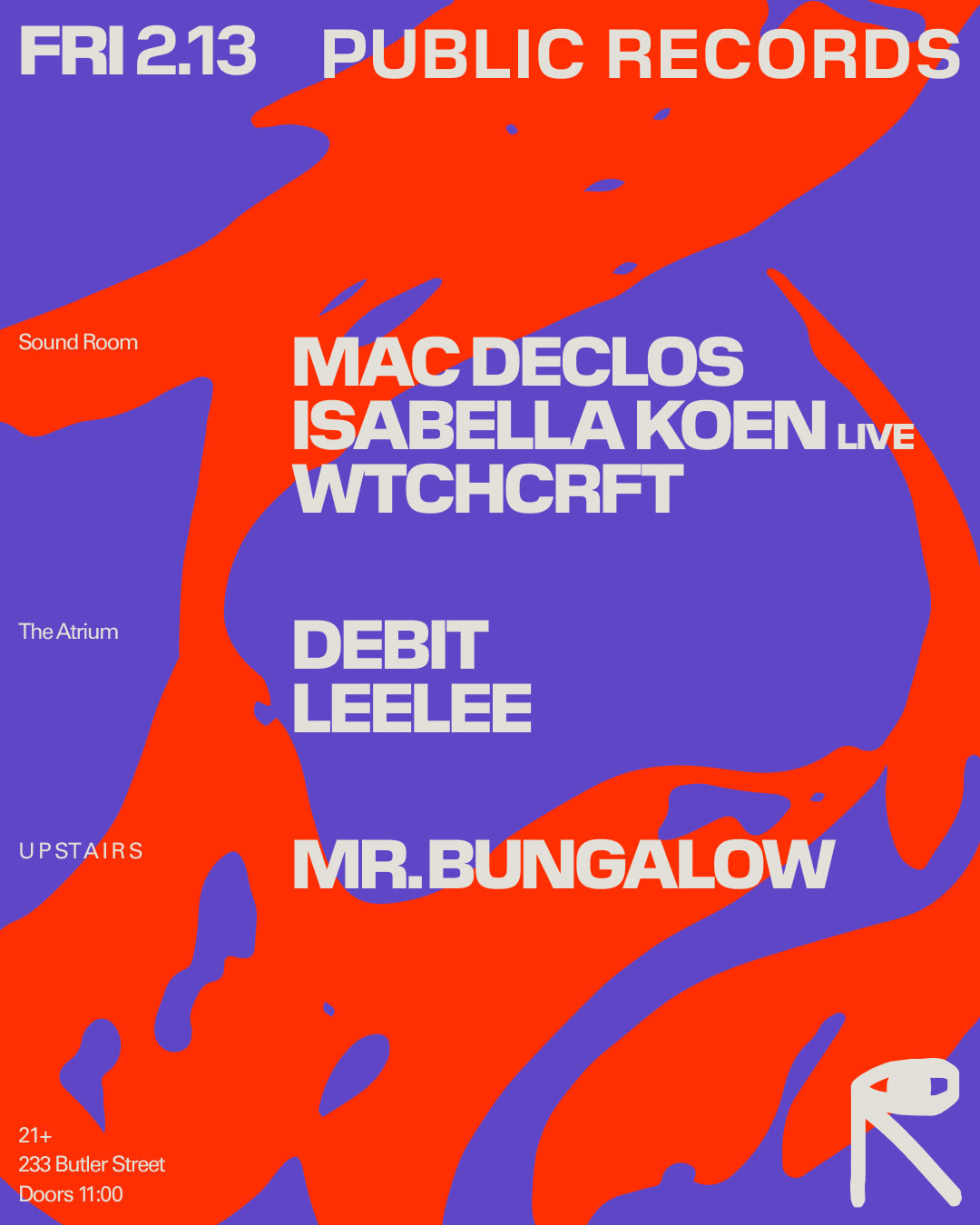 Mac Declos + Isabella Koen [Live] + WTCHCRFT / Debit + leelee / Mr.Bungalow