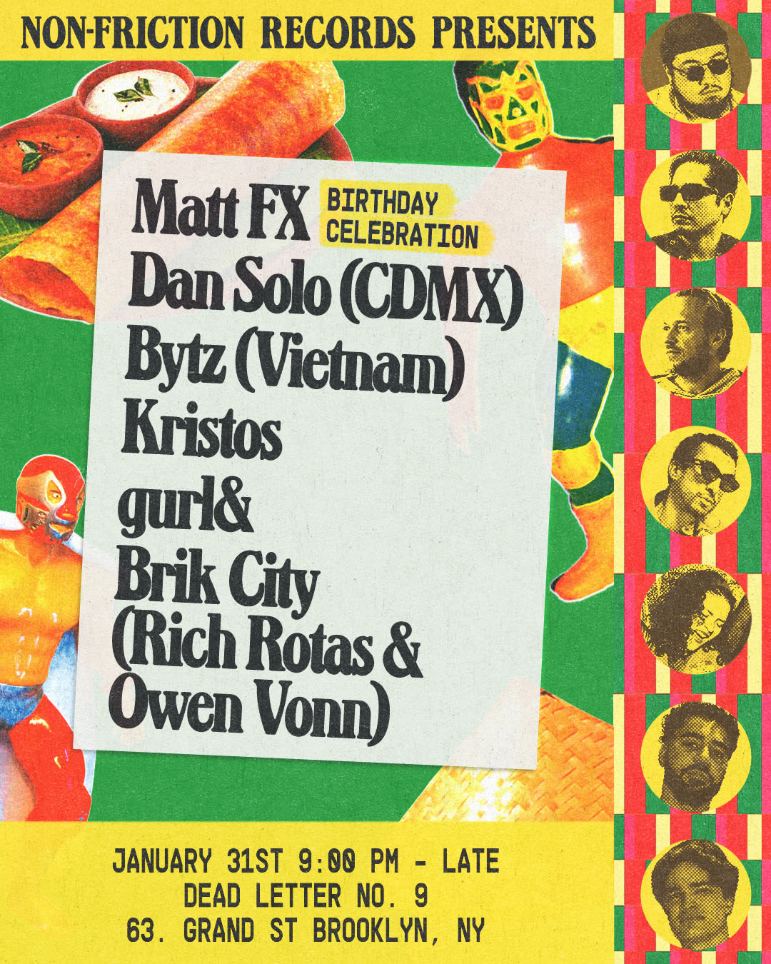 Non-Friction Records: Dan Solo (CDMX), Bytz, Matt FX, Kristos, gurl&, Brik City