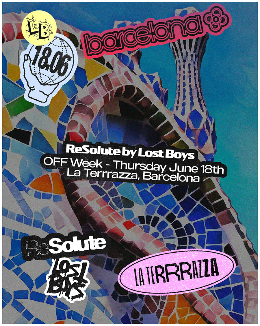 ReSolute x Lost Boys - OffWeek Takeover