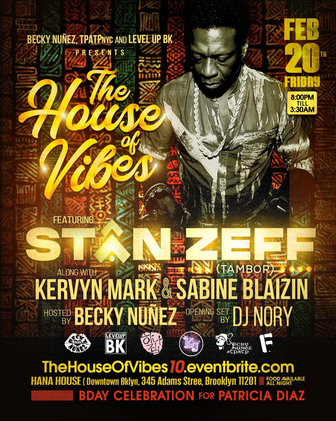 'THE HOUSE OF VIBES' with DJ Stan Zeff and Friends