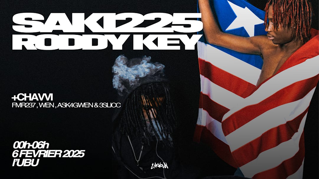 UNKNOWNFEST : SAKI225 + RODDY KEY