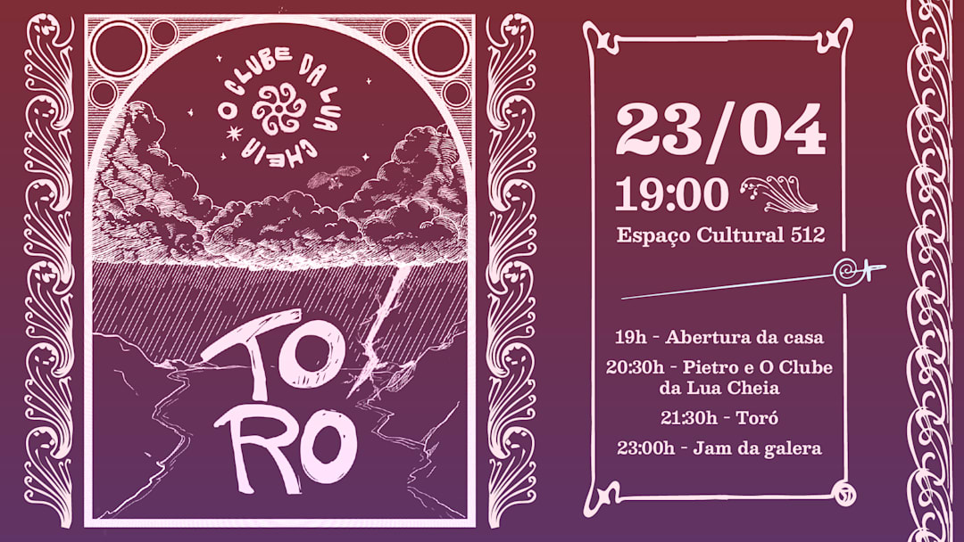 Encontro do Clube da Lua Cheia com a banda Toró