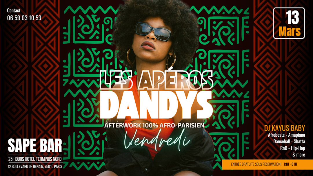 Les Apéros Dandys – L’Afterwork 100% Afro-Parisien