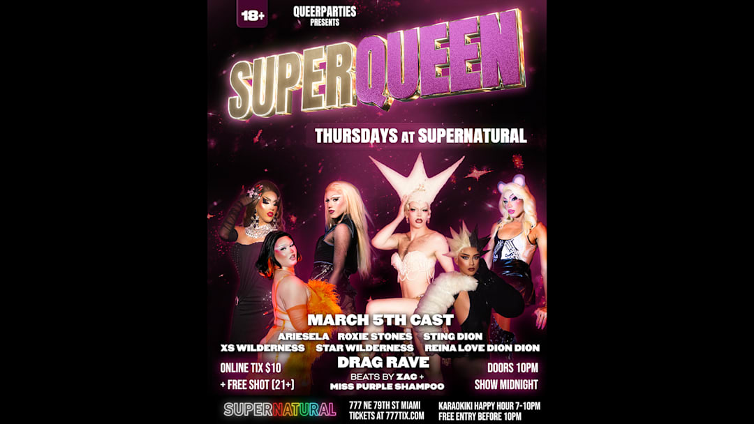 SUPERQUEEN DRAG RAVE (18+)