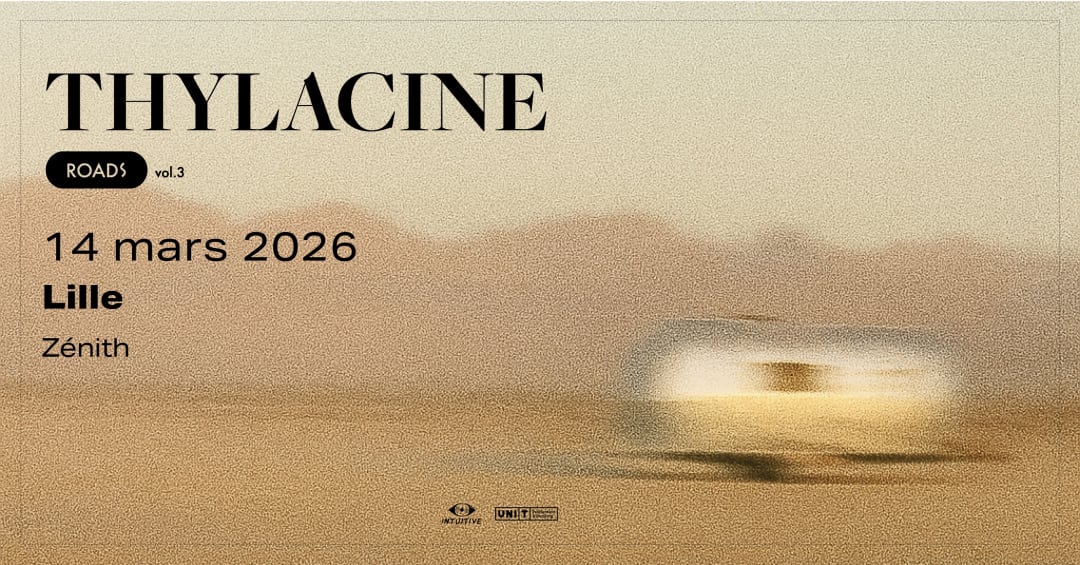 Thylacine au Zénith de Lille