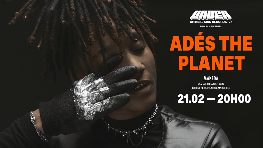 ADÉS THE PLANET (+ 1ere partie 97ALPHONSO) - MARSEILLE