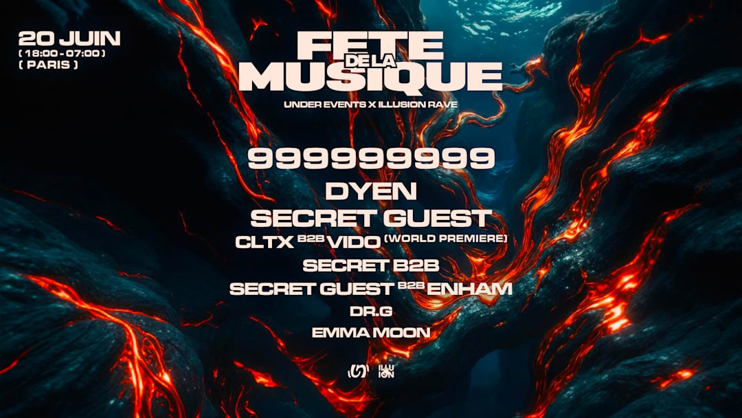 ILLUSION RAVE x UNDER EVENTS : FÊTE DE LA MUSIQUE 2026