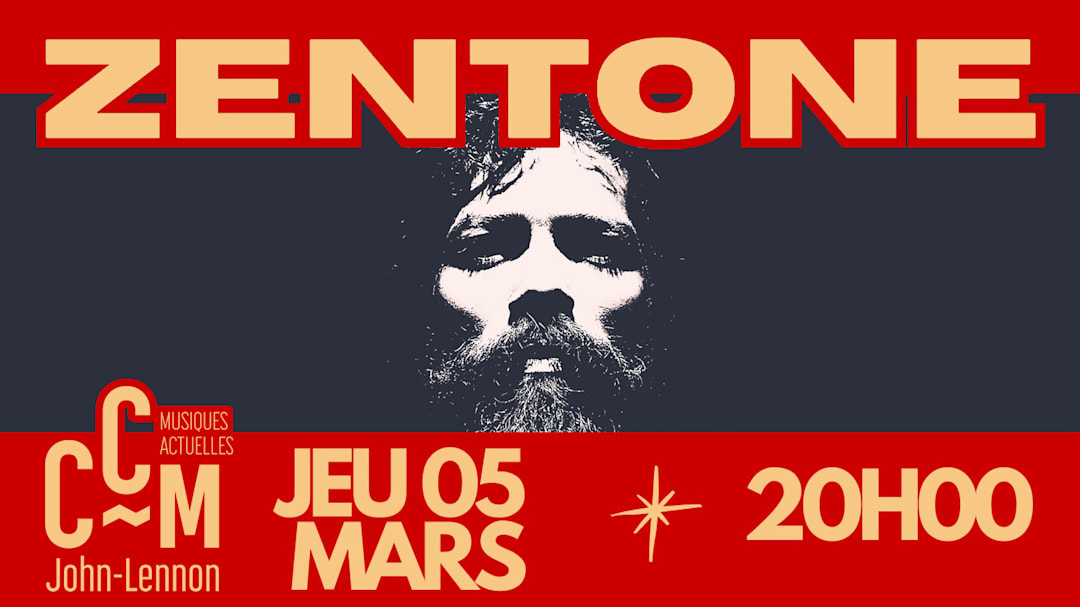 Zentone - Limoges - CCM John Lennon