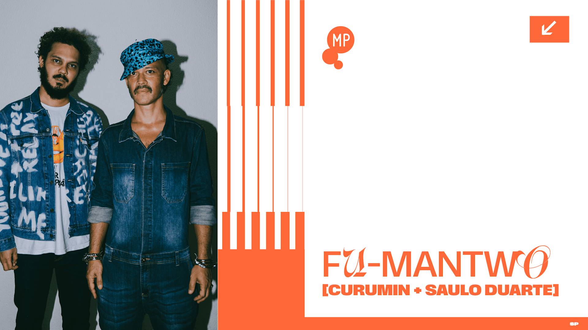 5/3 - Fu-Mantwo: Curumin + Saulo Duarte No Mundo Pensante
