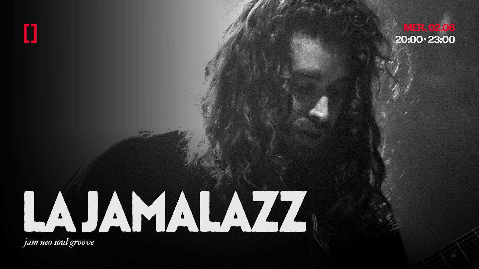 LA JAMALAZZ | MER. 02.06
