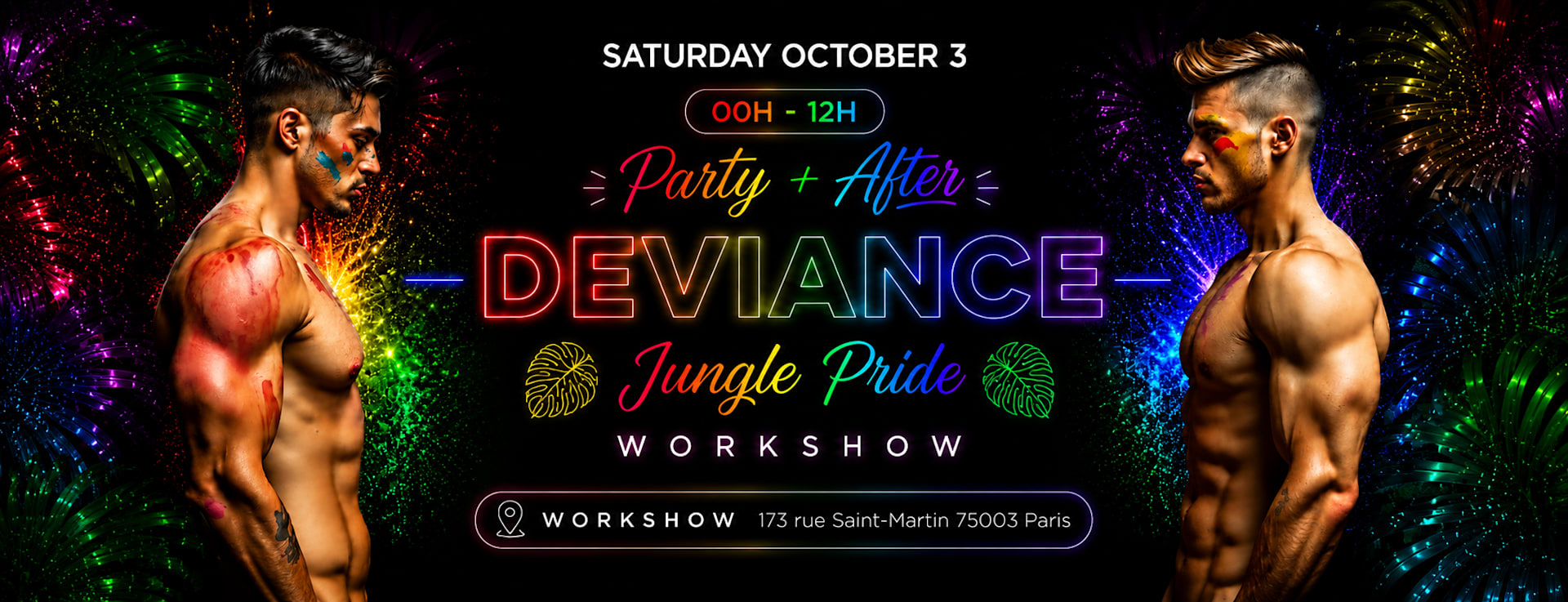 DEVIANCE PARIS PRIDE Party + After