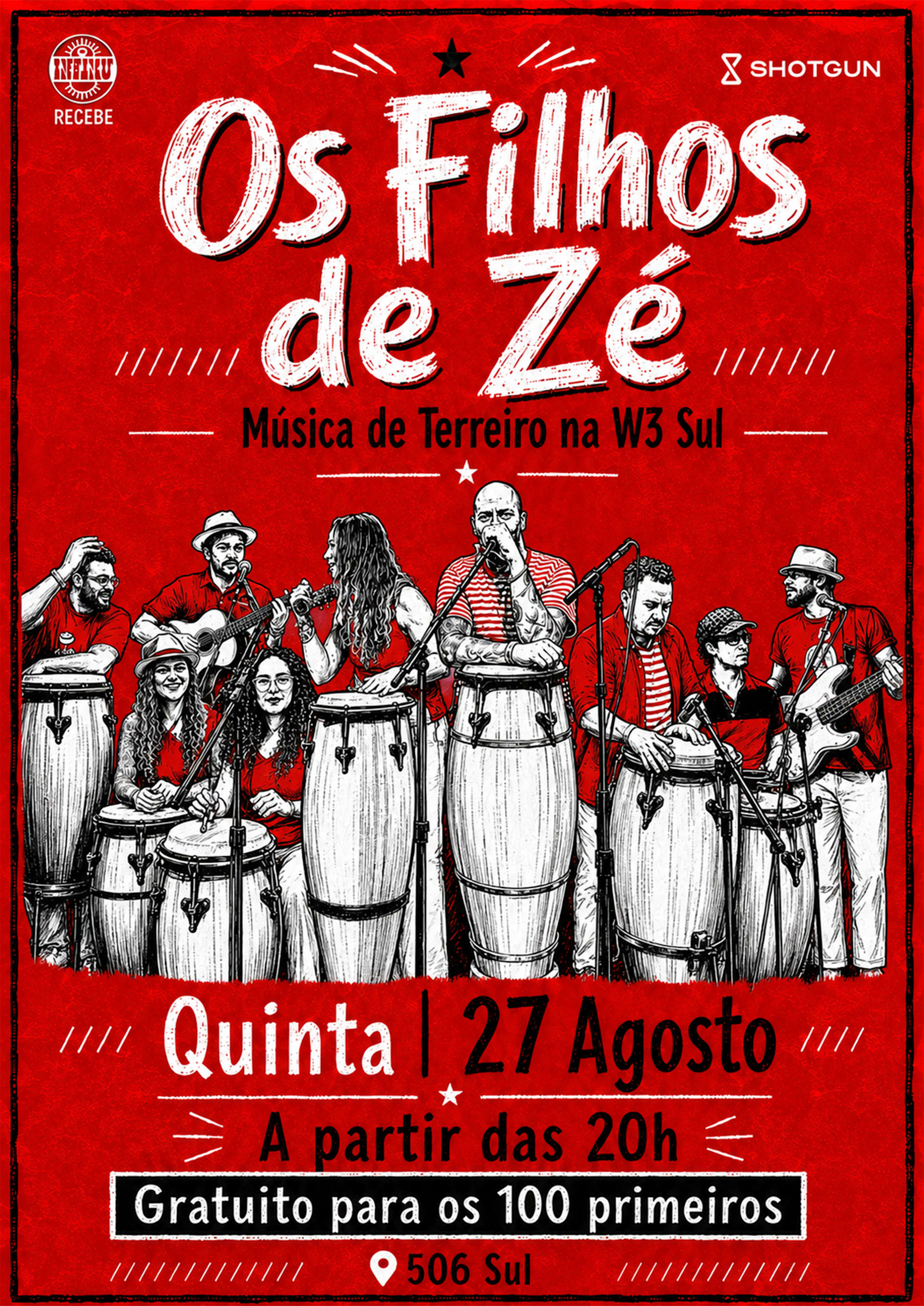 Infinu recebe Os FILHOS de Zé