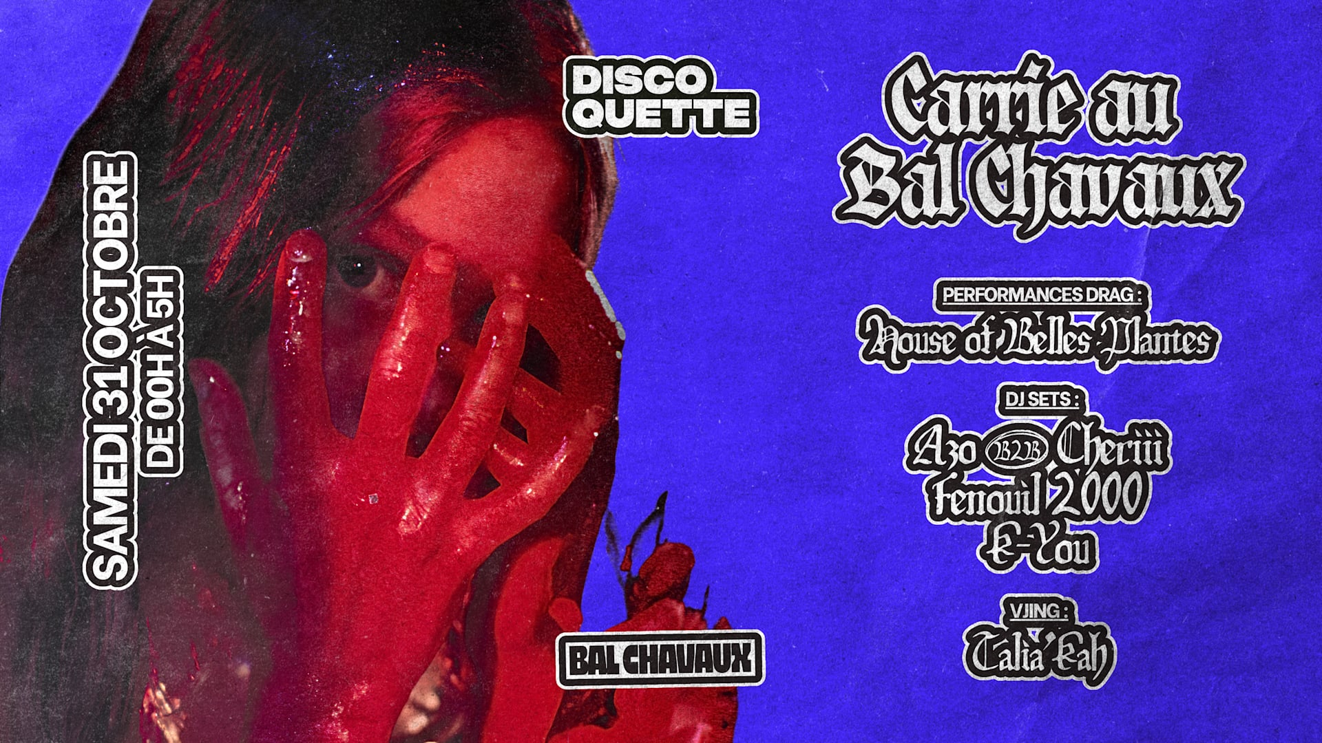Discoquette Halloween : Carrie au Bal Chavaux