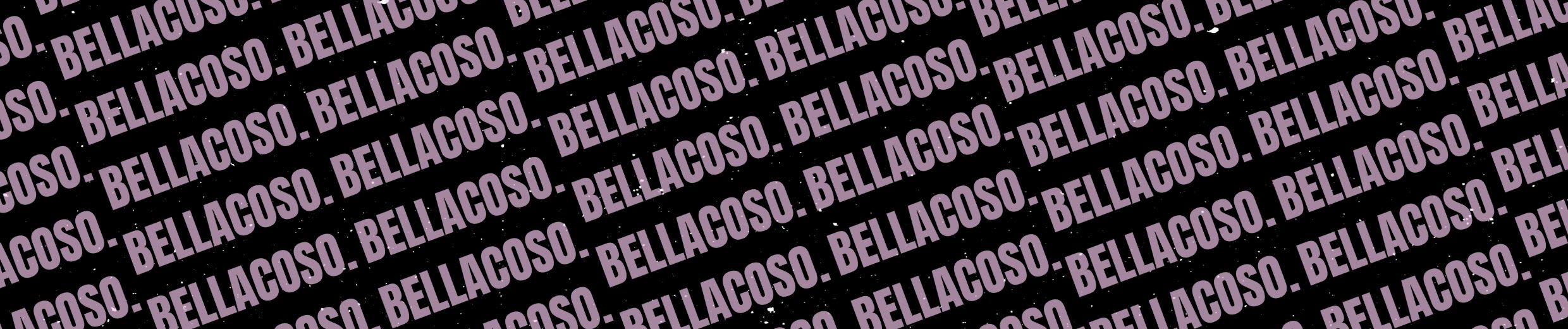 BELLACOSO.