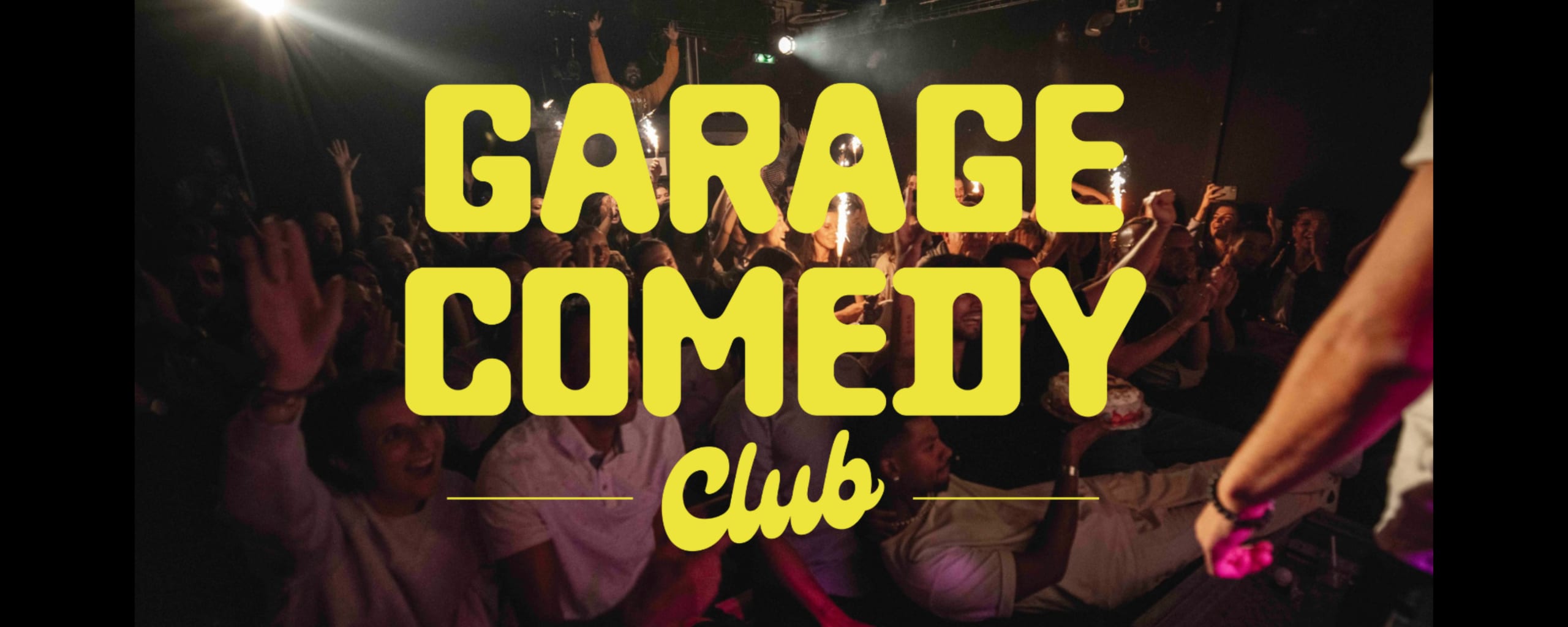 GARAGE COMEDY