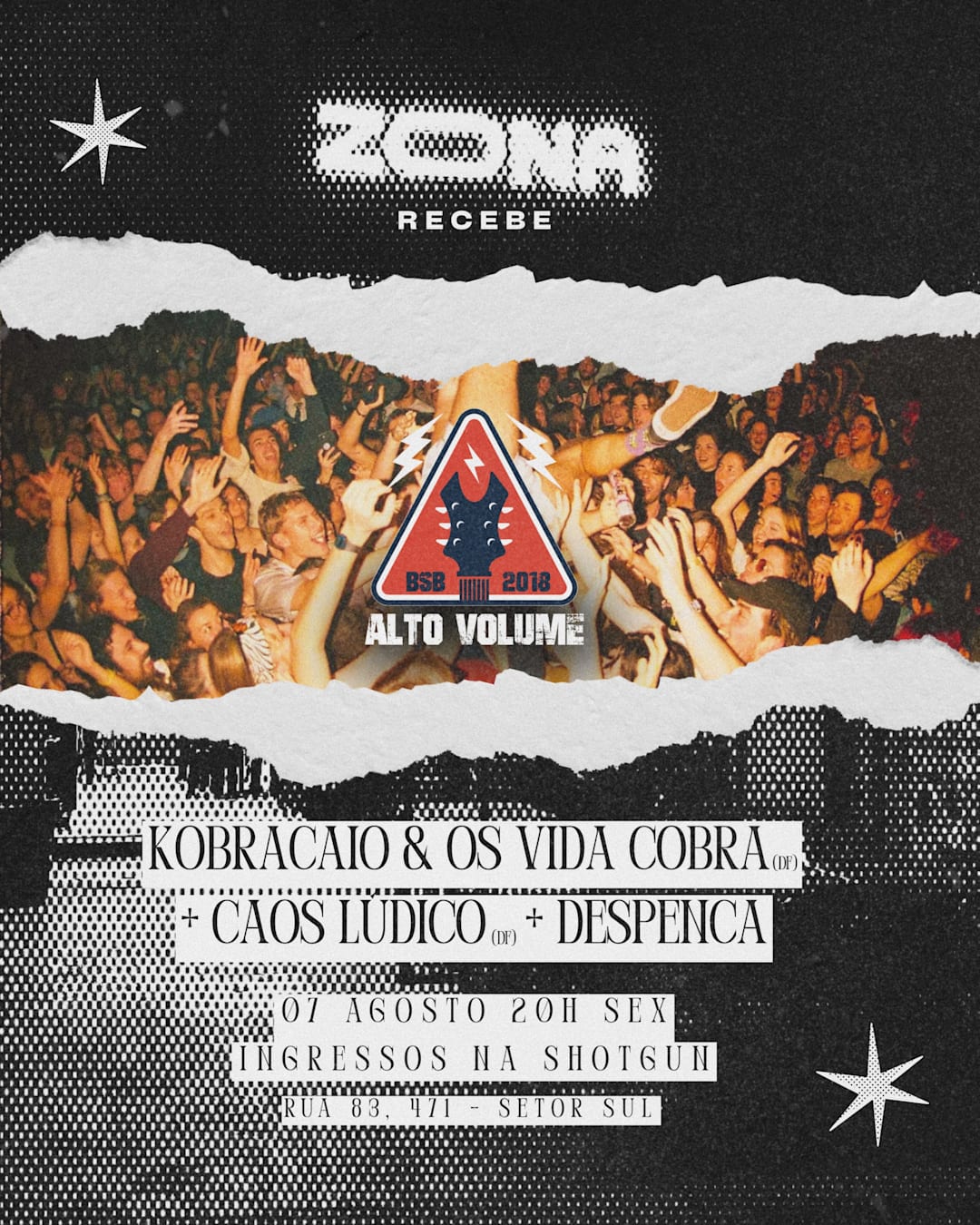 ZONA RECEBE: ALTO VOLUME C/ KOBRAKAIO+CAOS LUDICO+DESPENCA