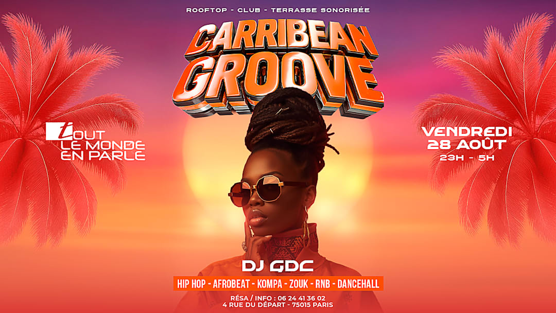 Soiree Caribbean Groove ,club Terrasse hiphop afrobeat