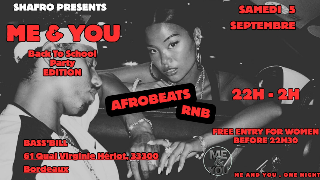 ME & YOU BORDEAUX – Back to School Party