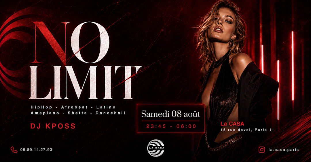 NO LIMIT À LA CASA