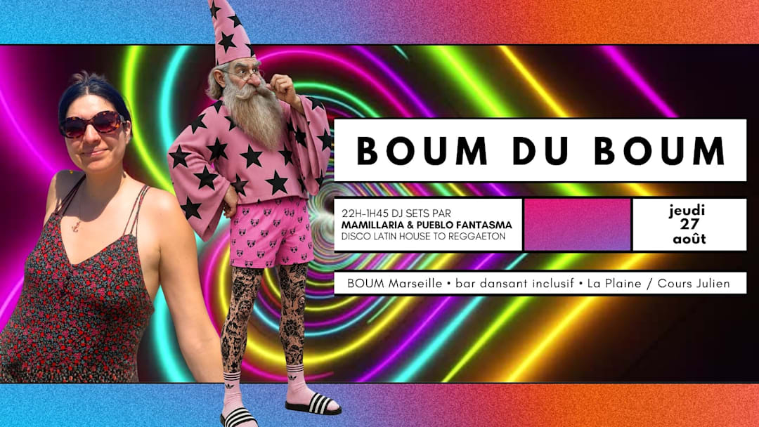 JEUDI DU BOUM - DJ SETS by MAMILLARIA & PUEBLO FANTASMA